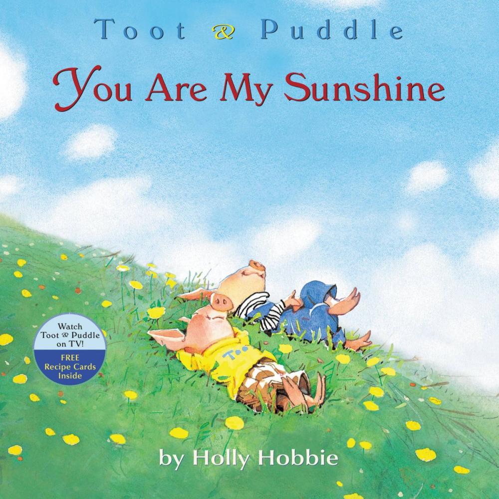 Big bigCover of Toot &amp; Puddle: You Are My Sunshine