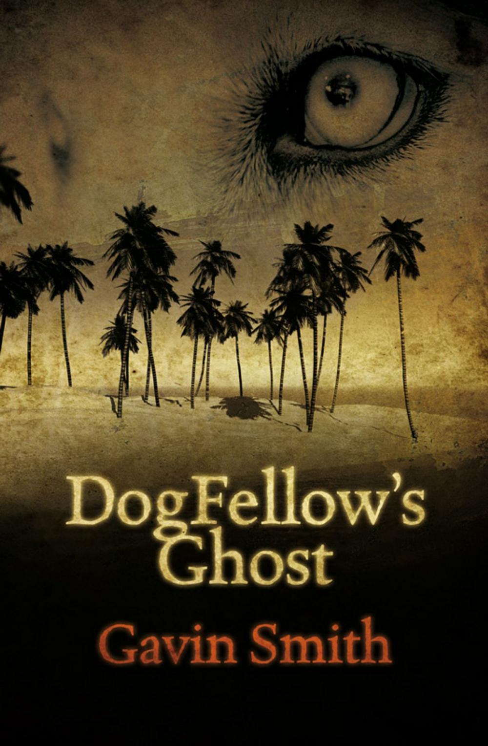 Big bigCover of DogFellow's Ghost