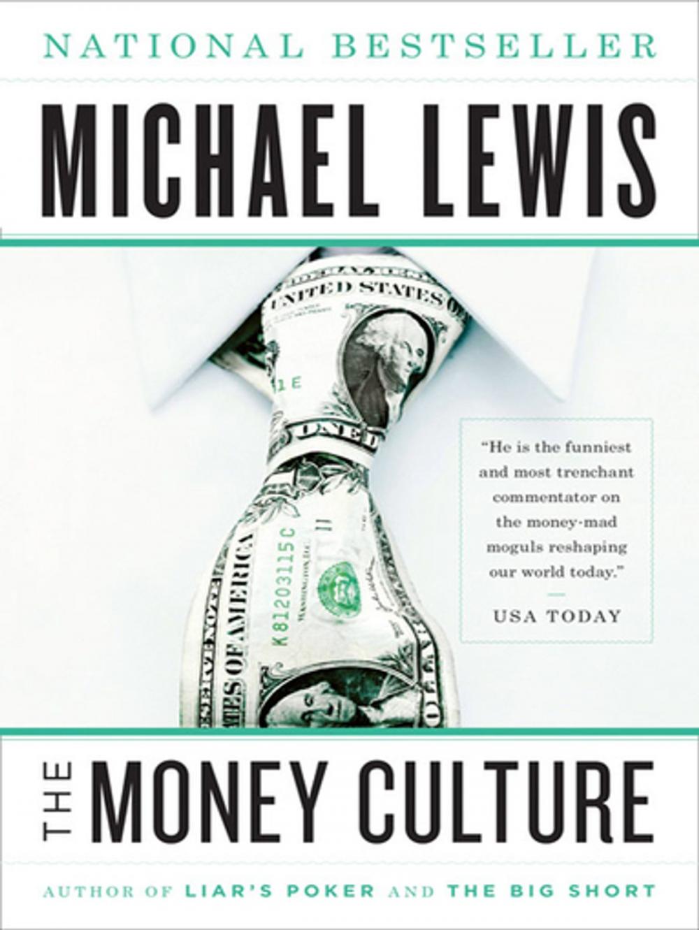 Big bigCover of The Money Culture