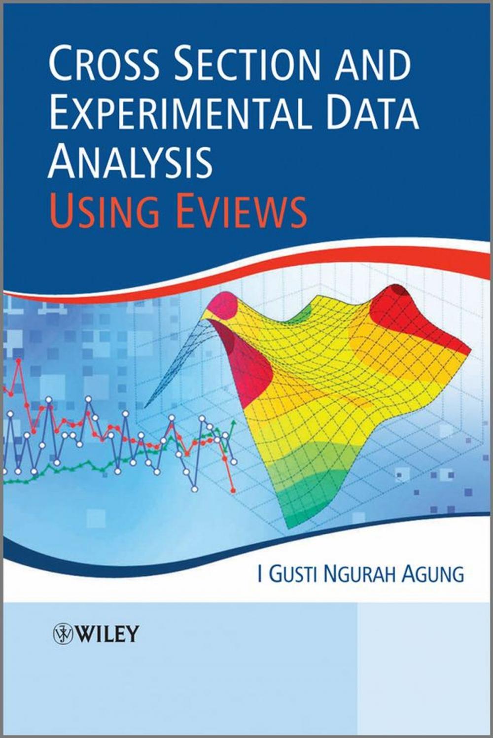 Big bigCover of Cross Section and Experimental Data Analysis Using EViews