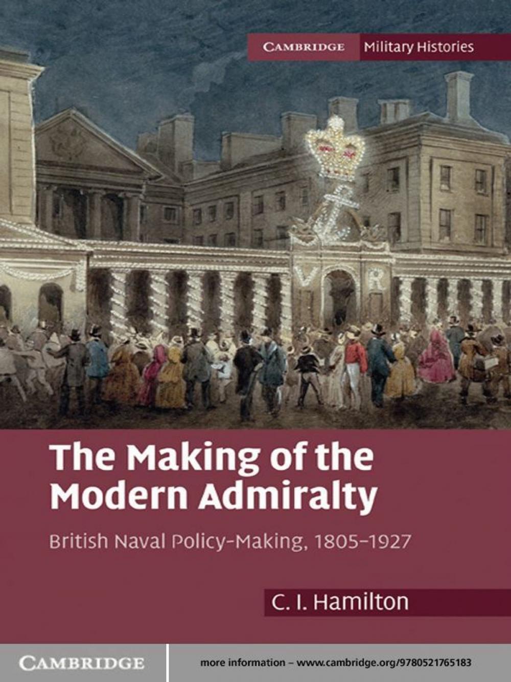 Big bigCover of The Making of the Modern Admiralty