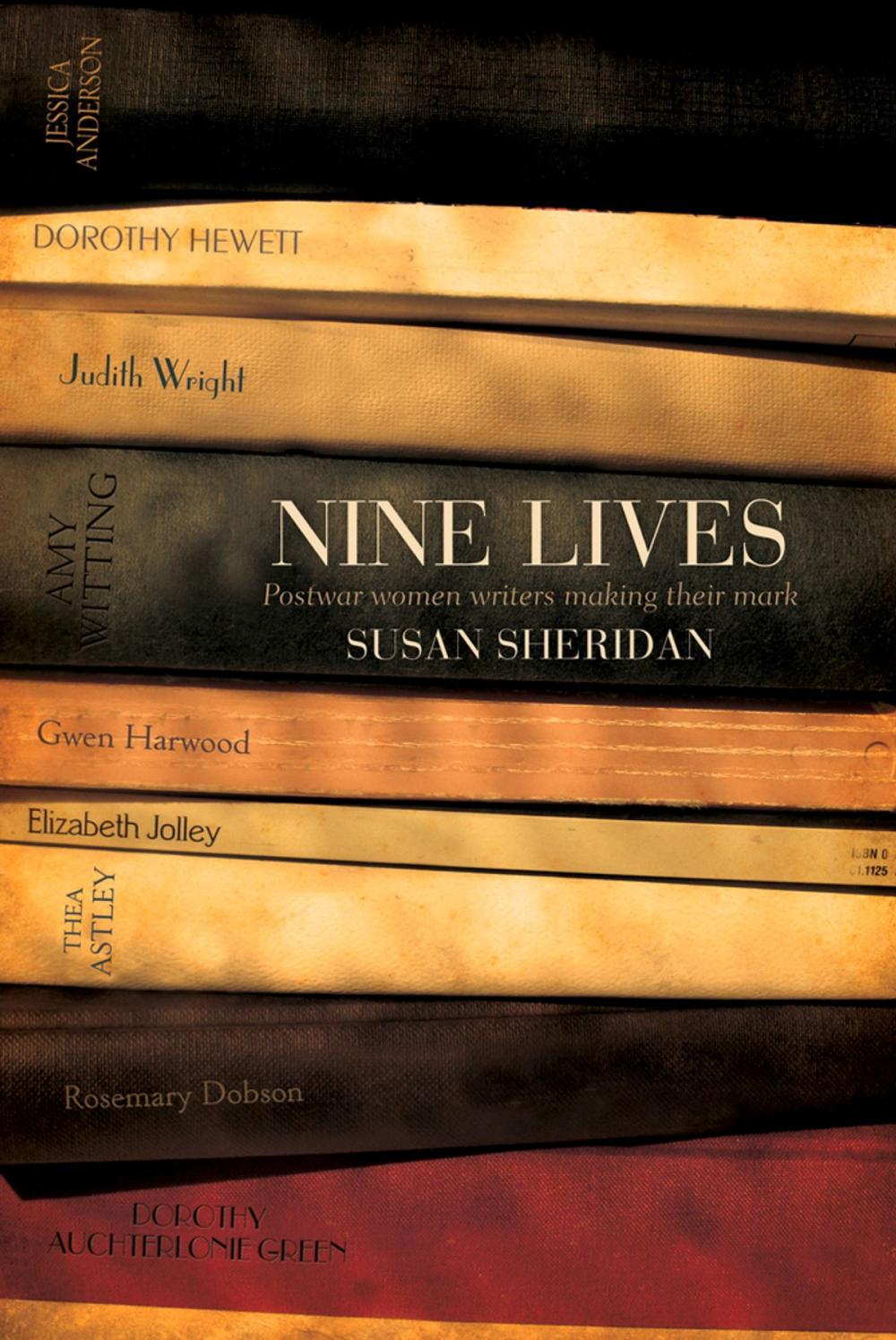 Big bigCover of Nine Lives: Postwar Women Writers Making Their Mark