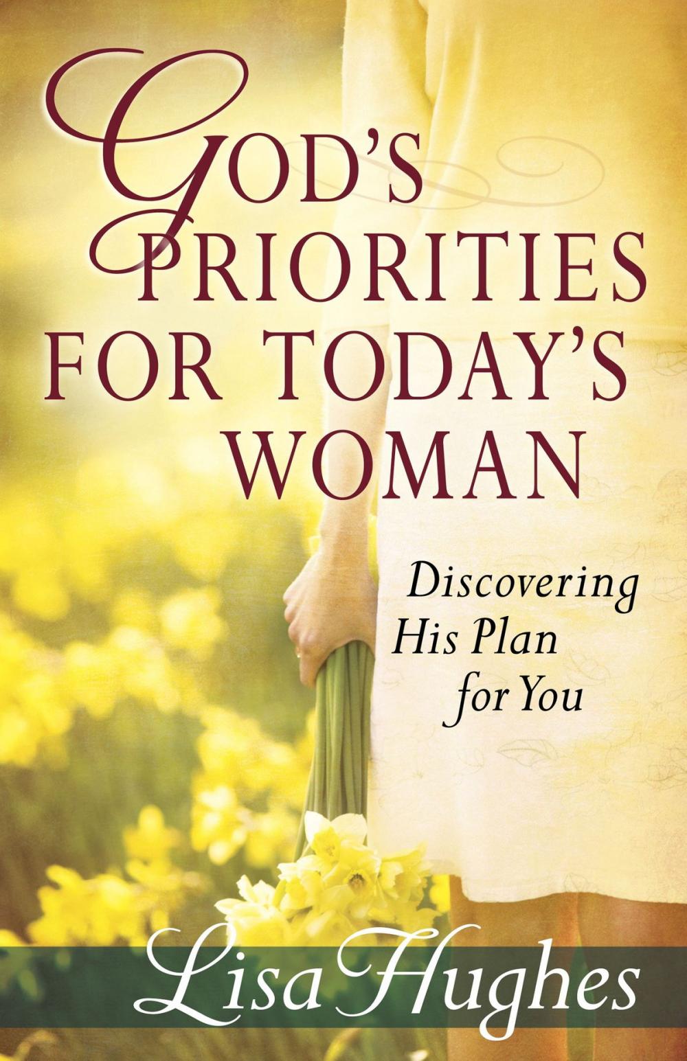 Big bigCover of God's Priorities for Today's Woman