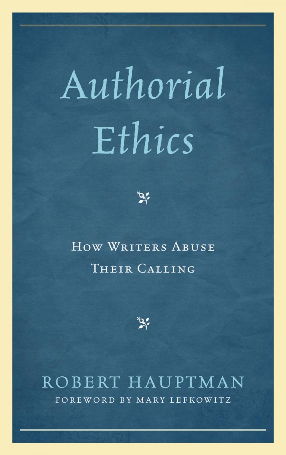 Big bigCover of Authorial Ethics