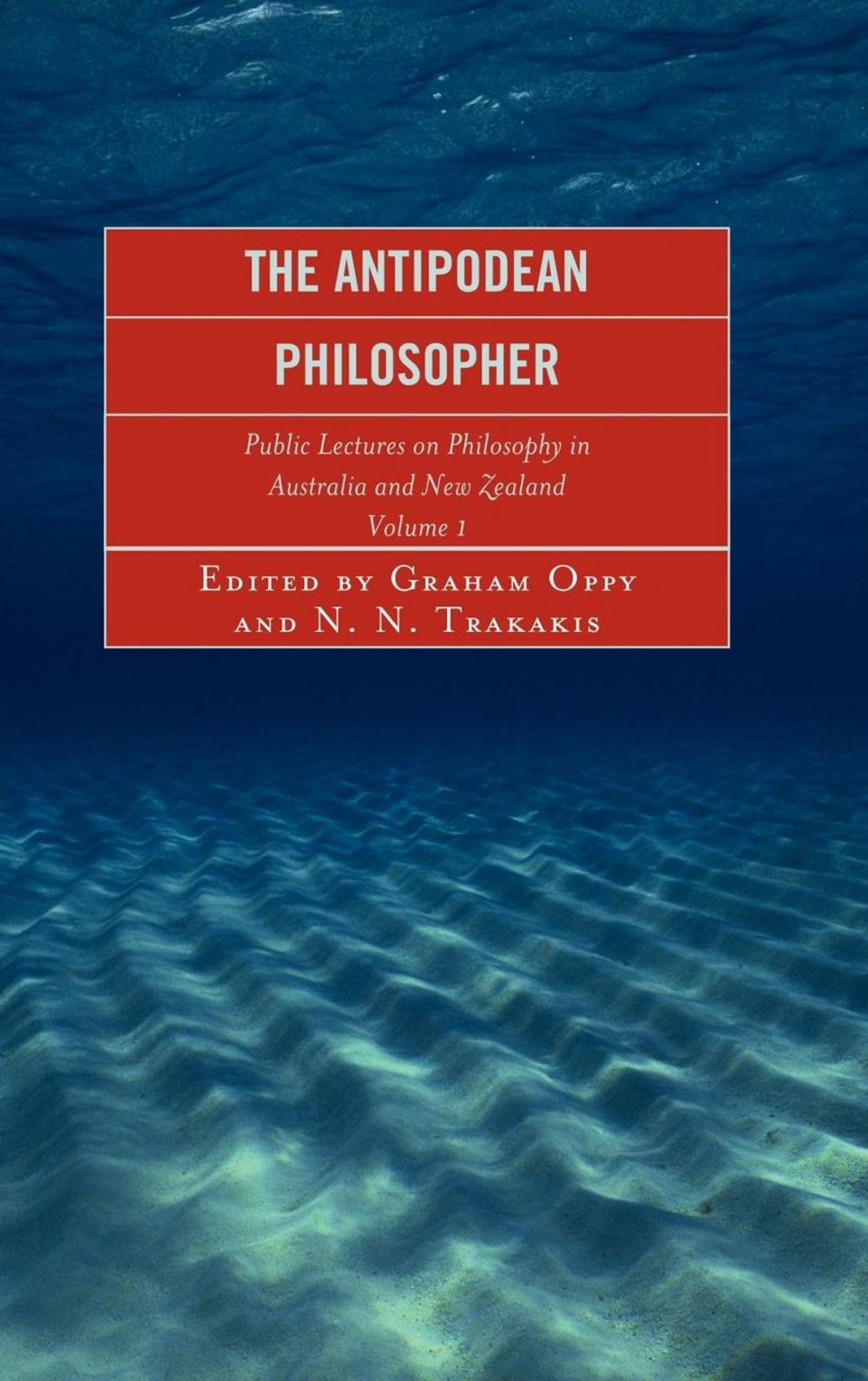 Big bigCover of The Antipodean Philosopher