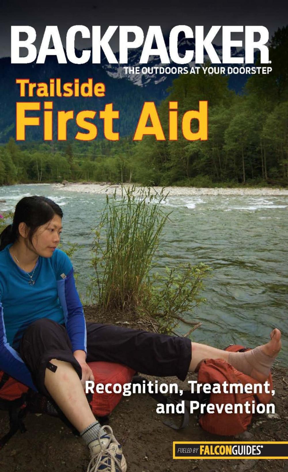 Big bigCover of Backpacker Magazine's Trailside First Aid