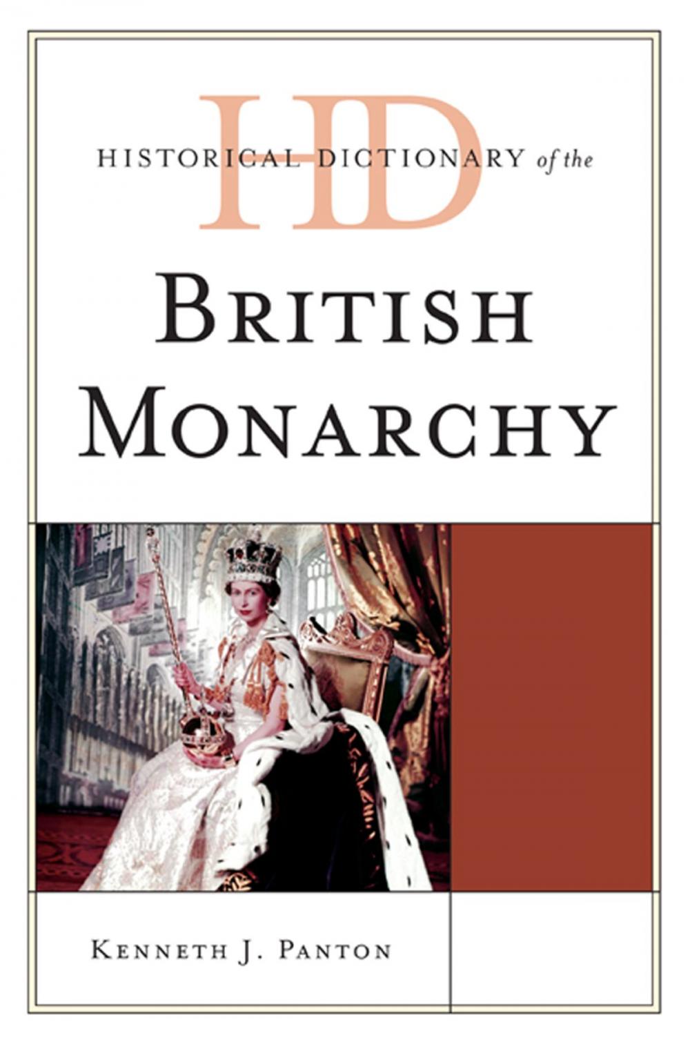 Big bigCover of Historical Dictionary of the British Monarchy