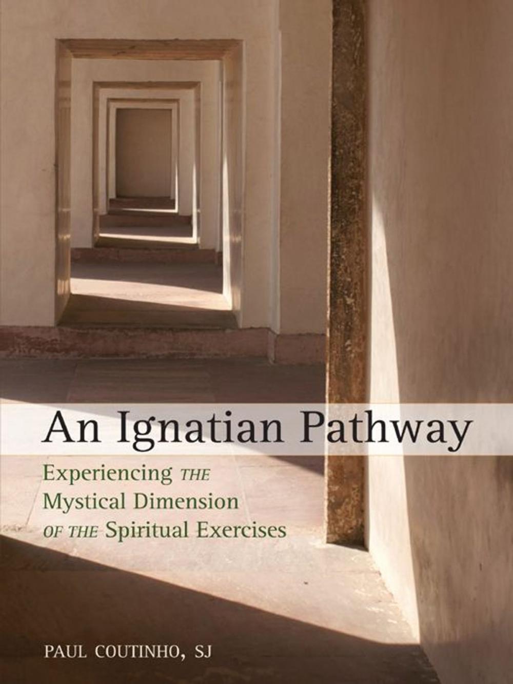 Big bigCover of An Ignatian Pathway