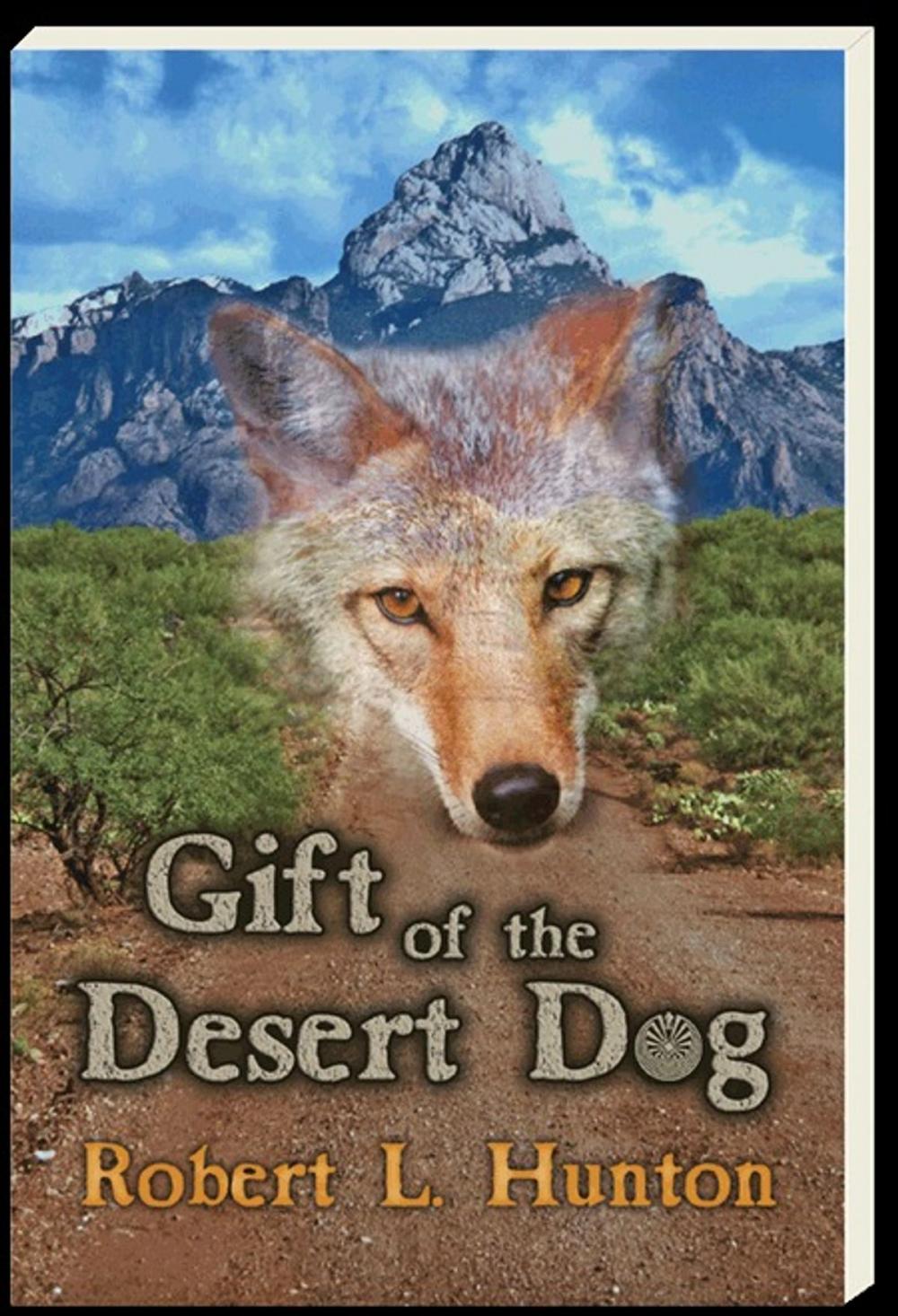 Big bigCover of Gift of the Desert Dog