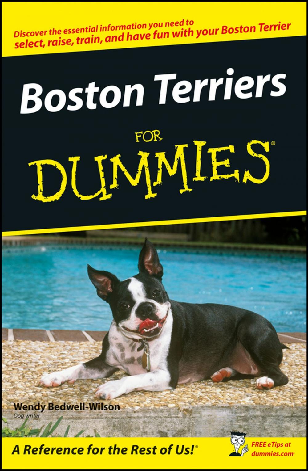 Big bigCover of Boston Terriers For Dummies