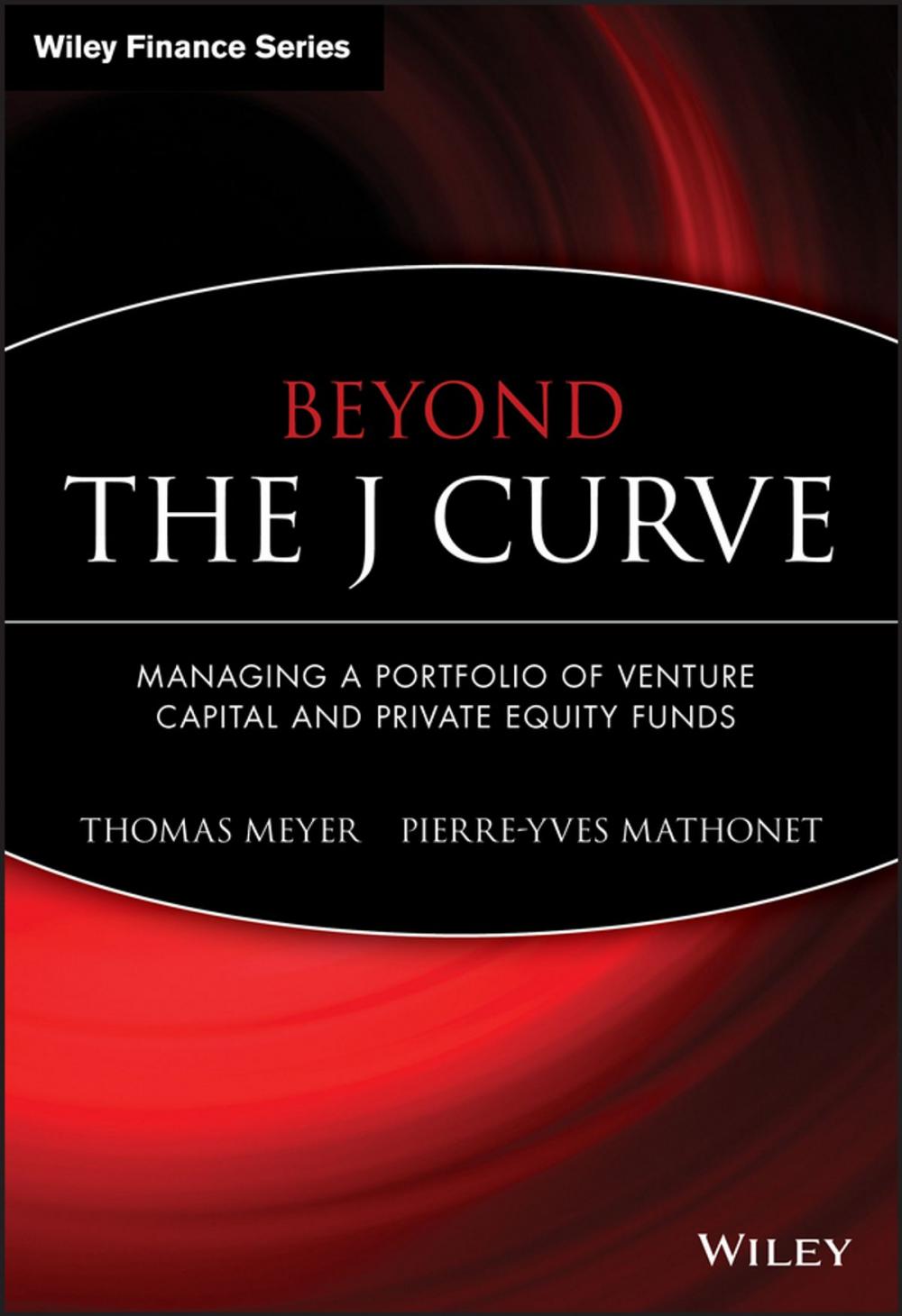 Big bigCover of Beyond the J Curve