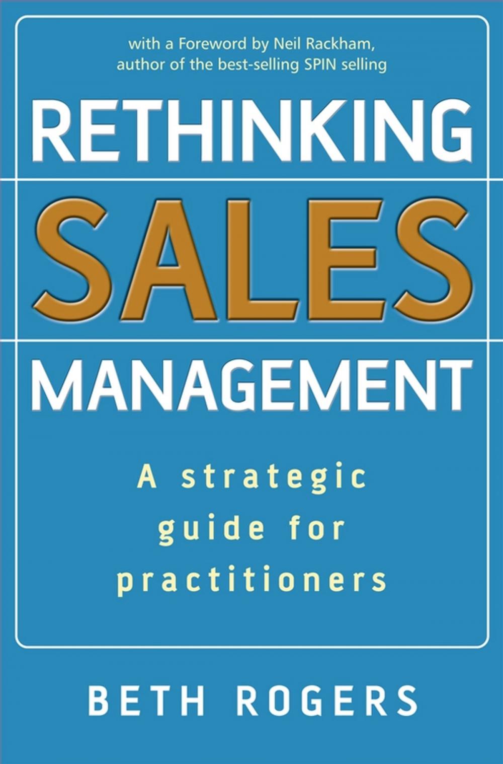 Big bigCover of Rethinking Sales Management