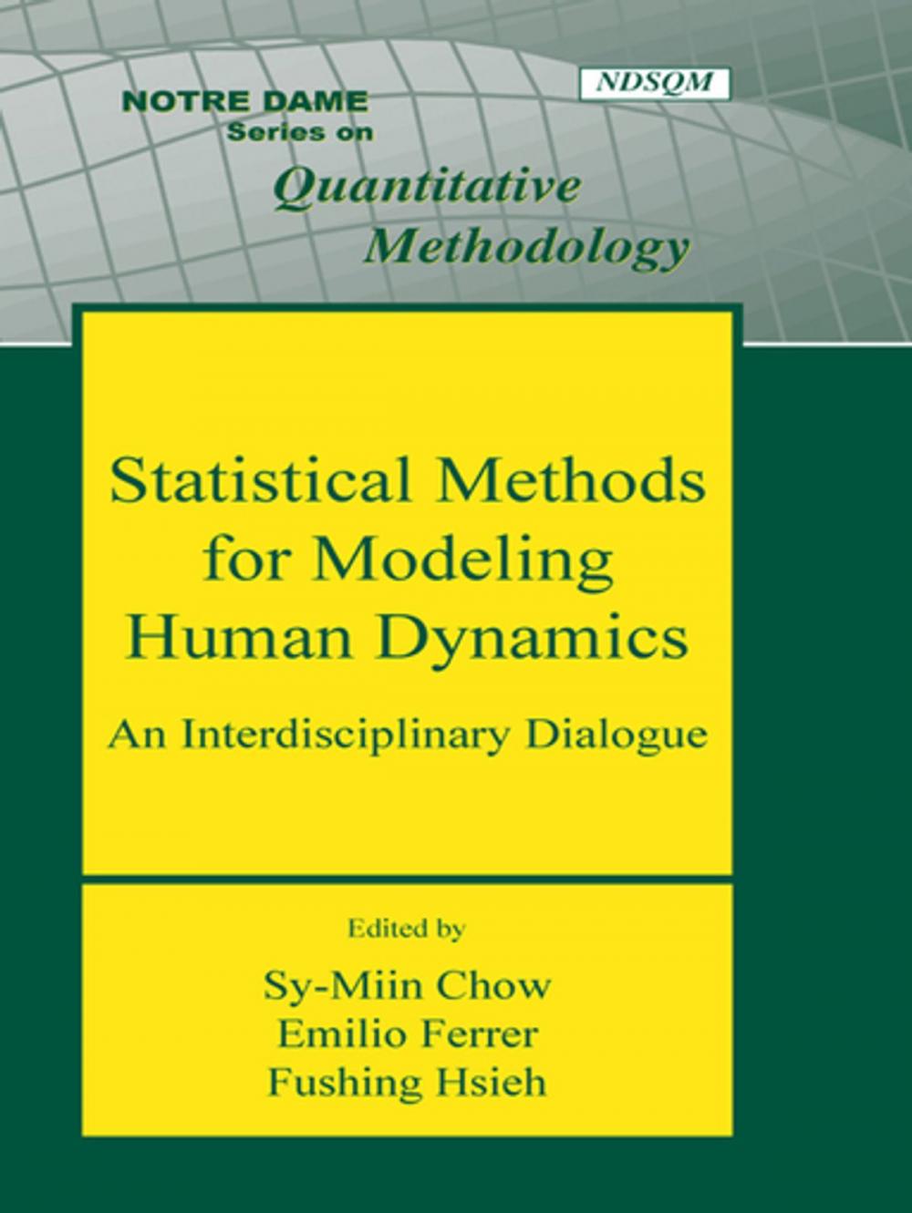 Big bigCover of Statistical Methods for Modeling Human Dynamics