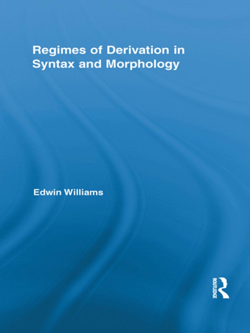 Big bigCover of Regimes of Derivation in Syntax and Morphology