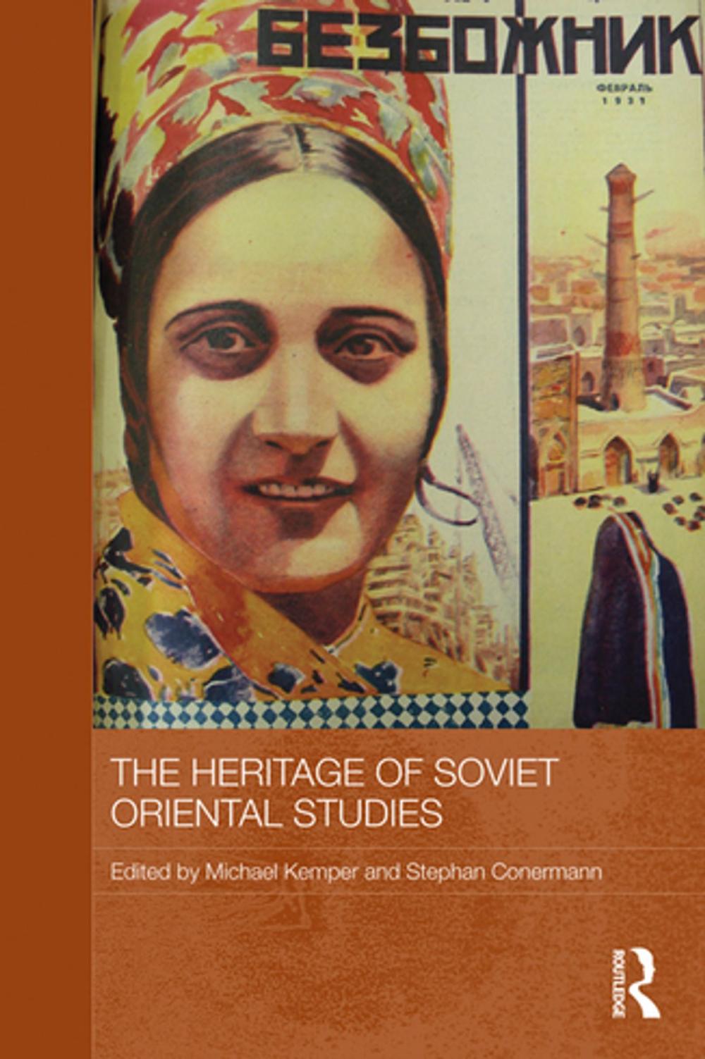 Big bigCover of The Heritage of Soviet Oriental Studies