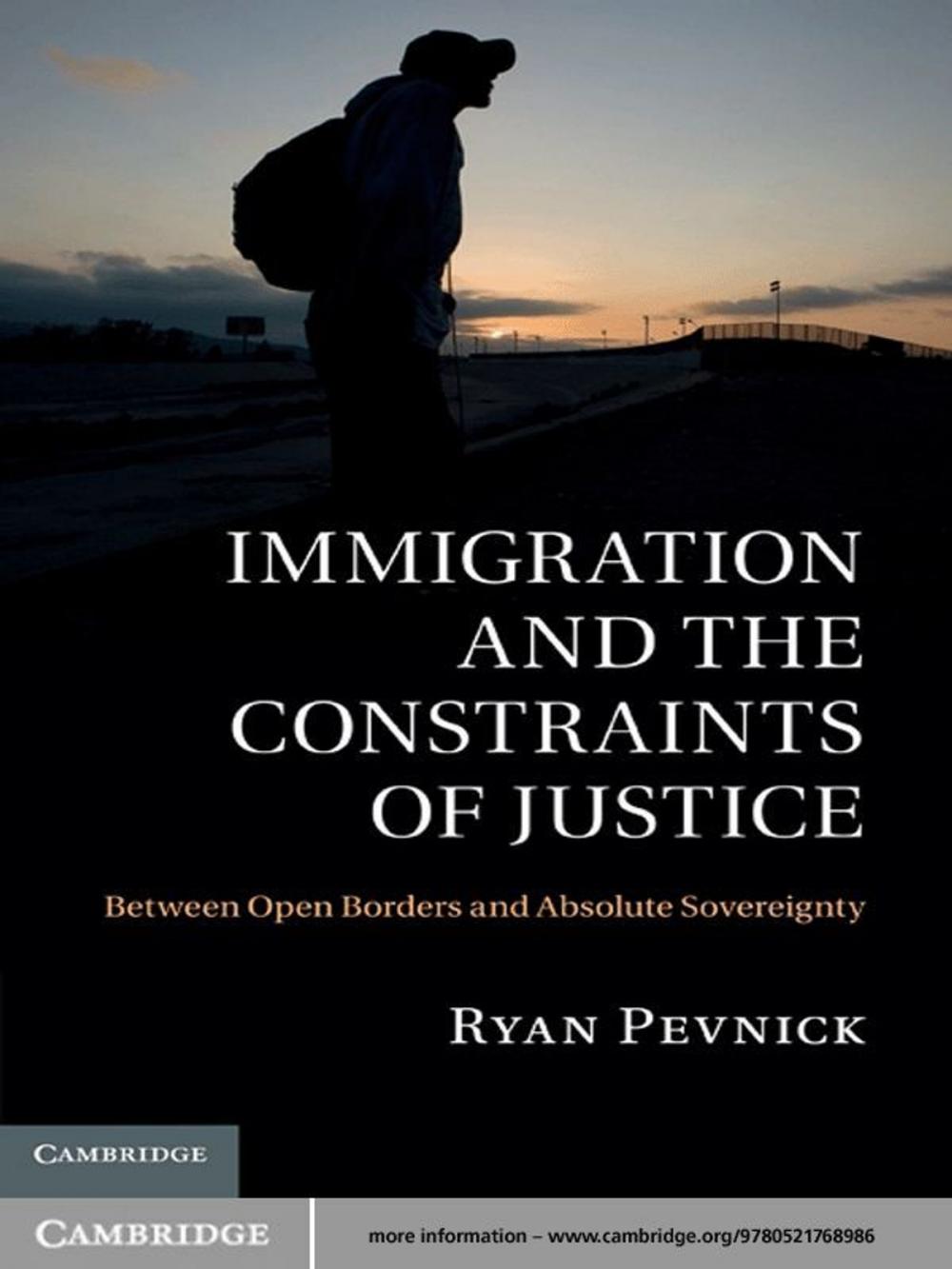 Big bigCover of Immigration and the Constraints of Justice