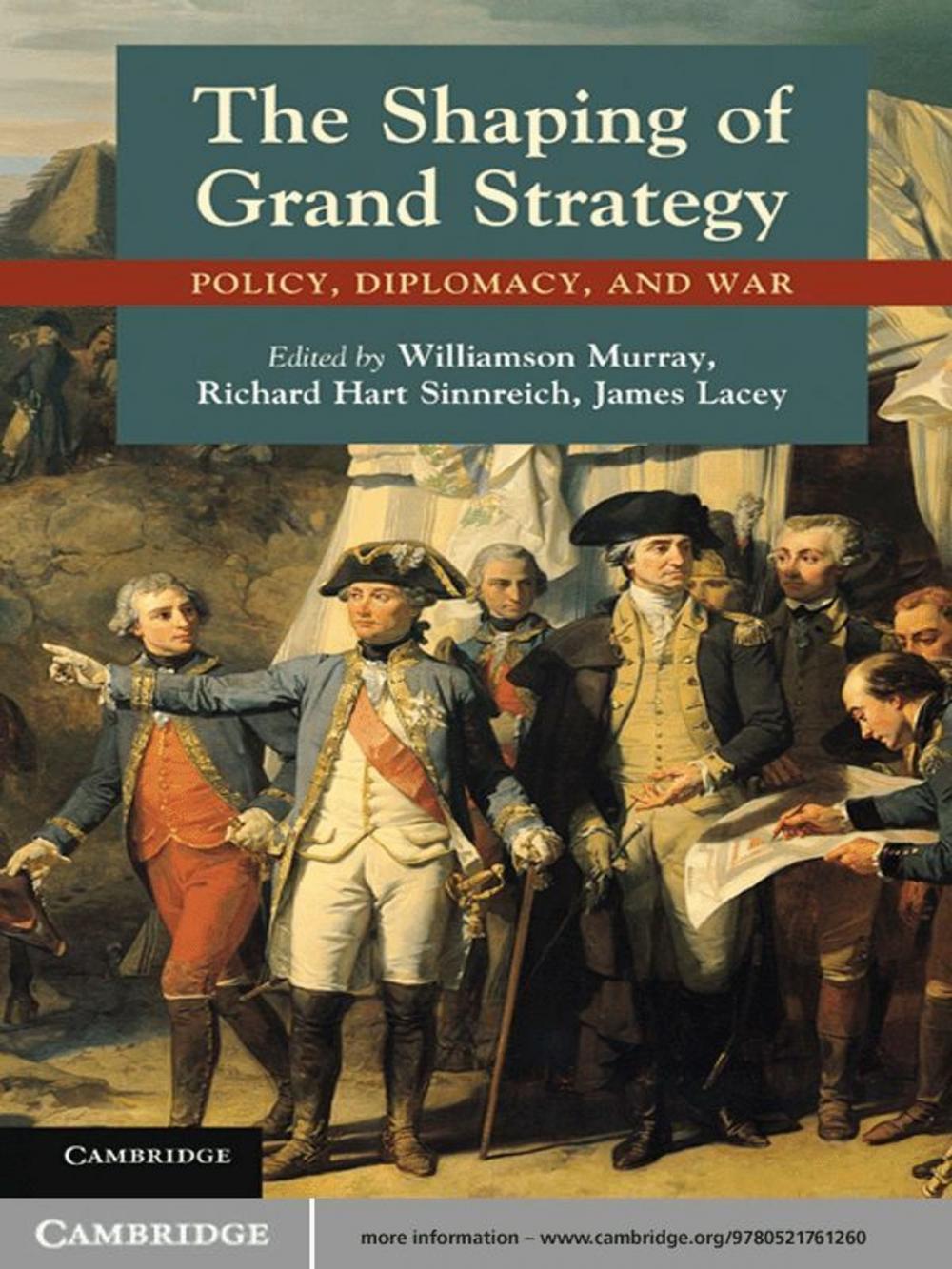 Big bigCover of The Shaping of Grand Strategy