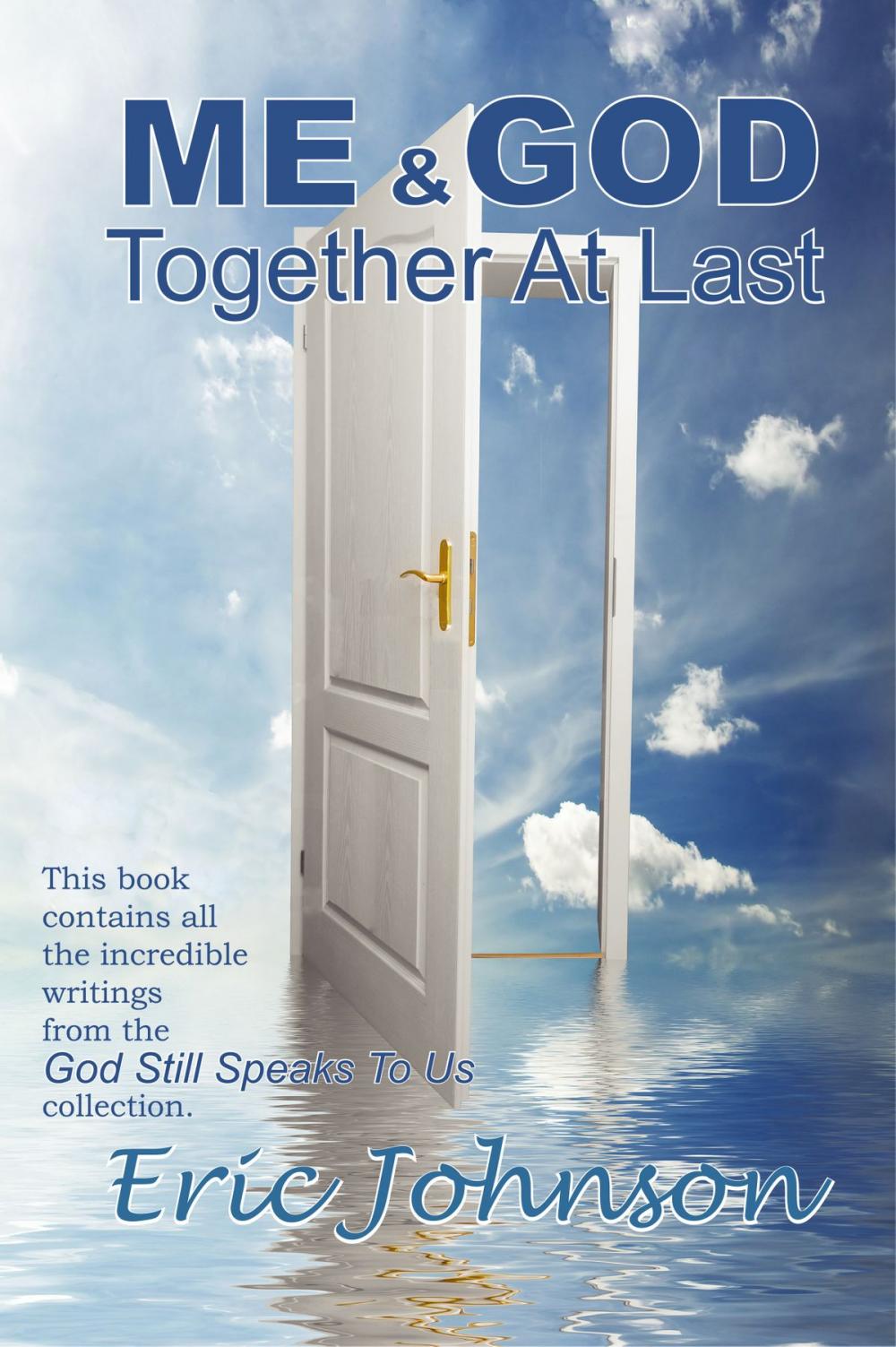 Big bigCover of ME AND GOD: Together At Last