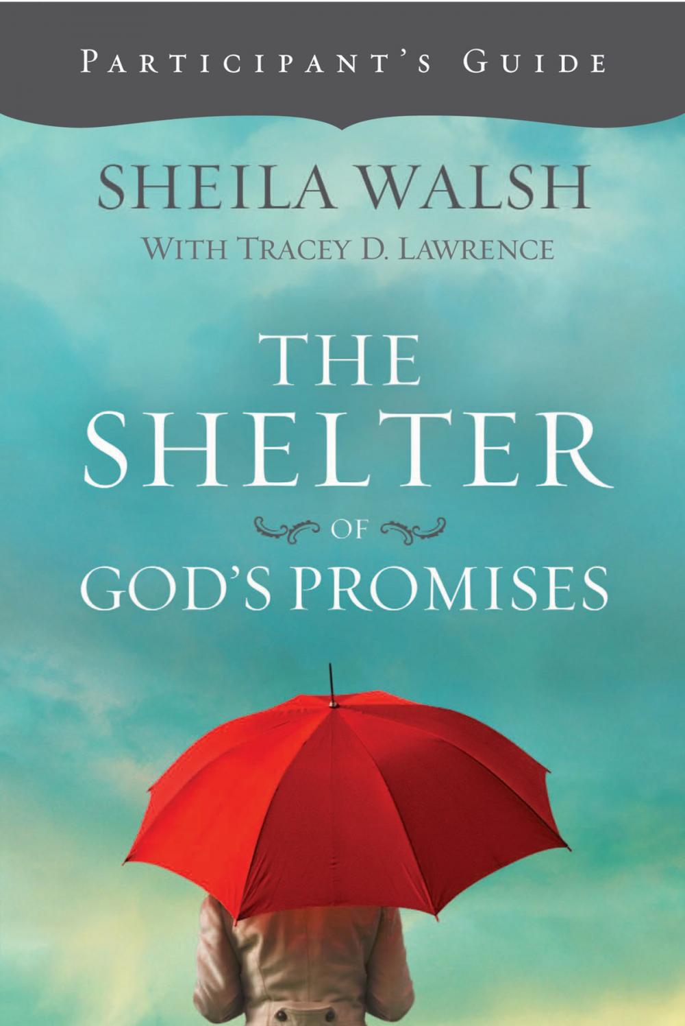 Big bigCover of The Shelter of God's Promises Participant's Guide