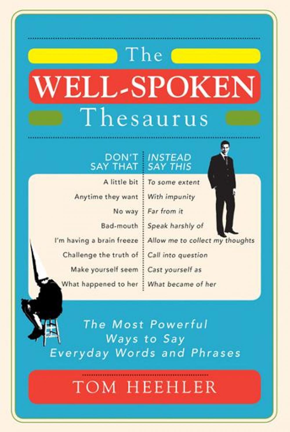 Big bigCover of The Well-Spoken Thesaurus