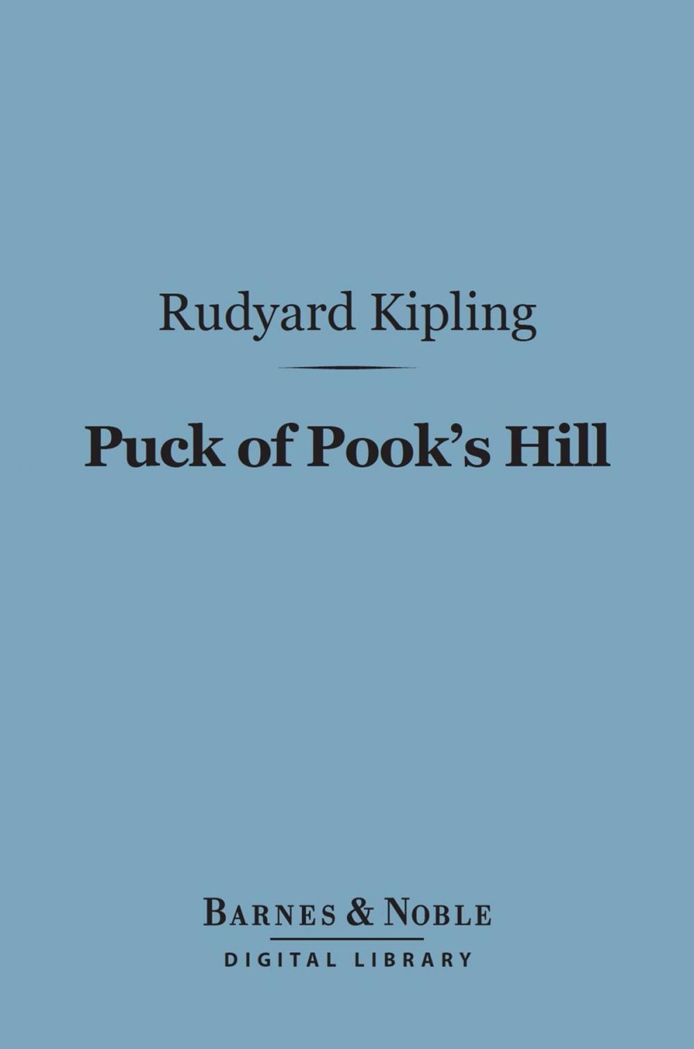 Big bigCover of Puck of Pook's Hill (Barnes & Noble Digital Library)