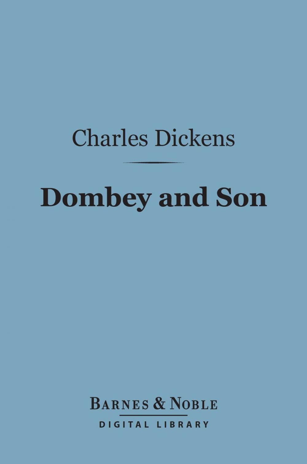 Big bigCover of Dombey and Son (Barnes & Noble Digital Library)