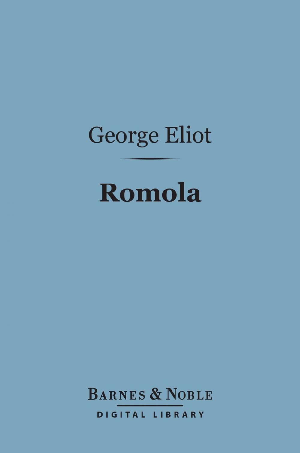 Big bigCover of Romola (Barnes & Noble Digital Library)