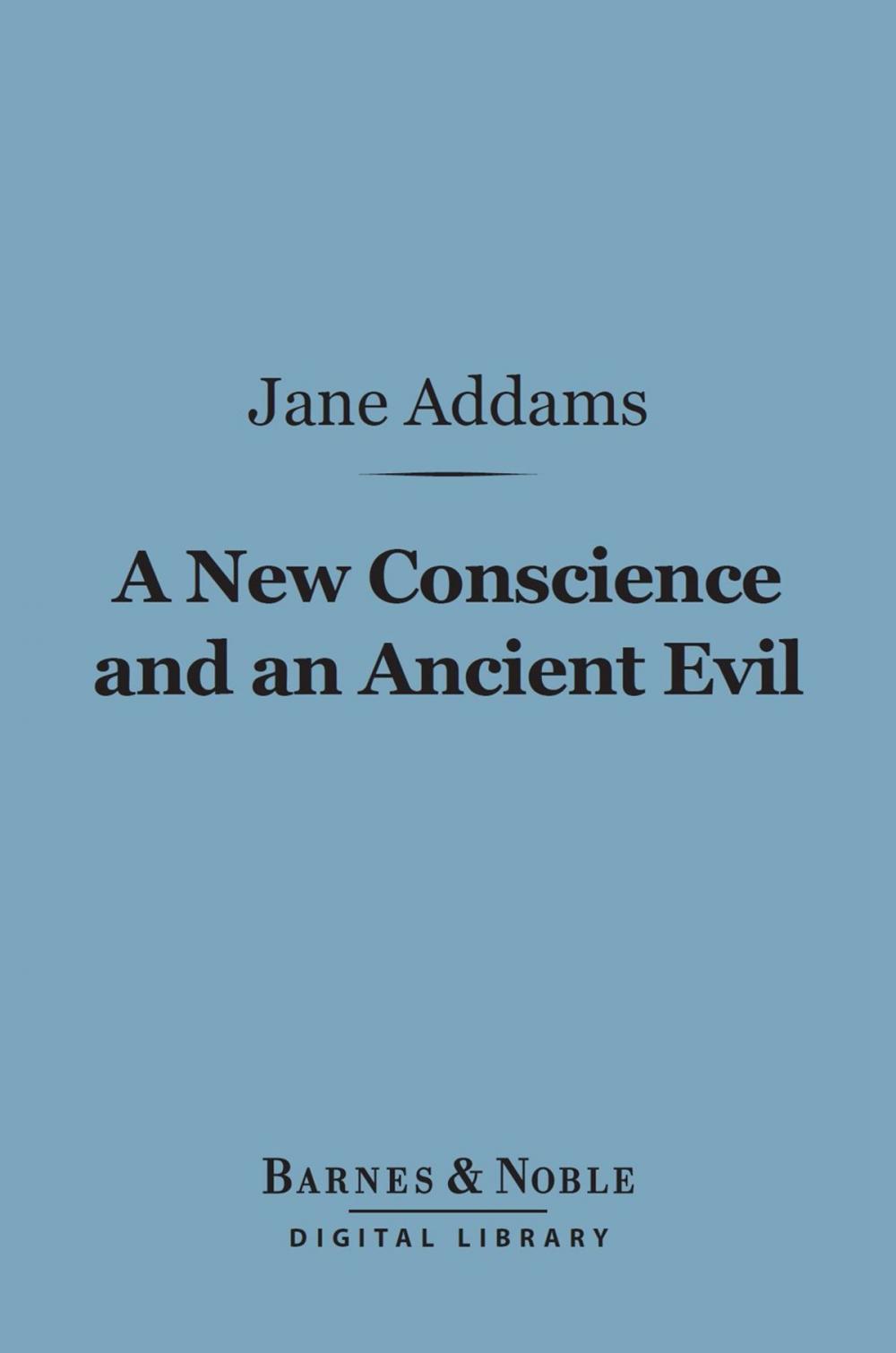 Big bigCover of A New Conscience and an Ancient Evil (Barnes & Noble Digital Library)