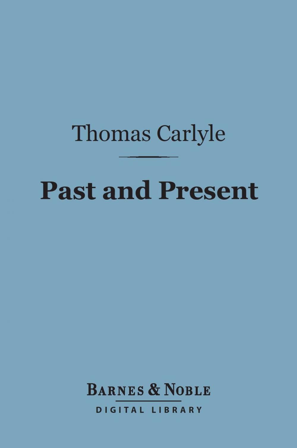 Big bigCover of Past and Present (Barnes & Noble Digital Library)