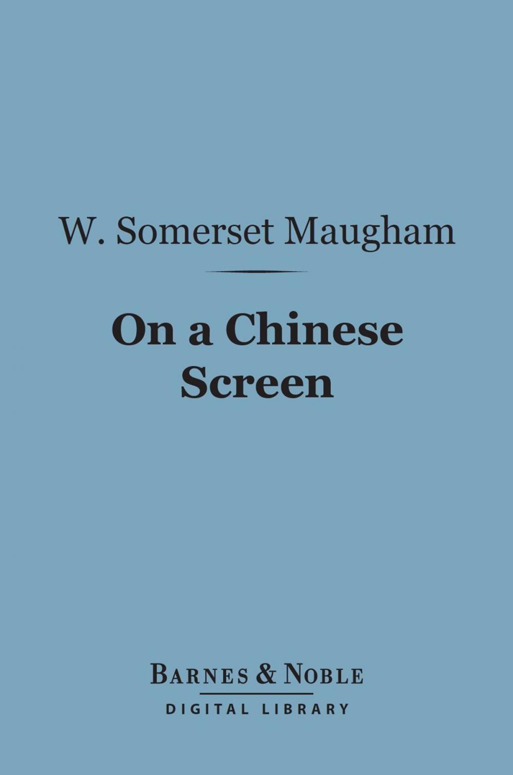 Big bigCover of On a Chinese Screen (Barnes & Noble Digital Library)