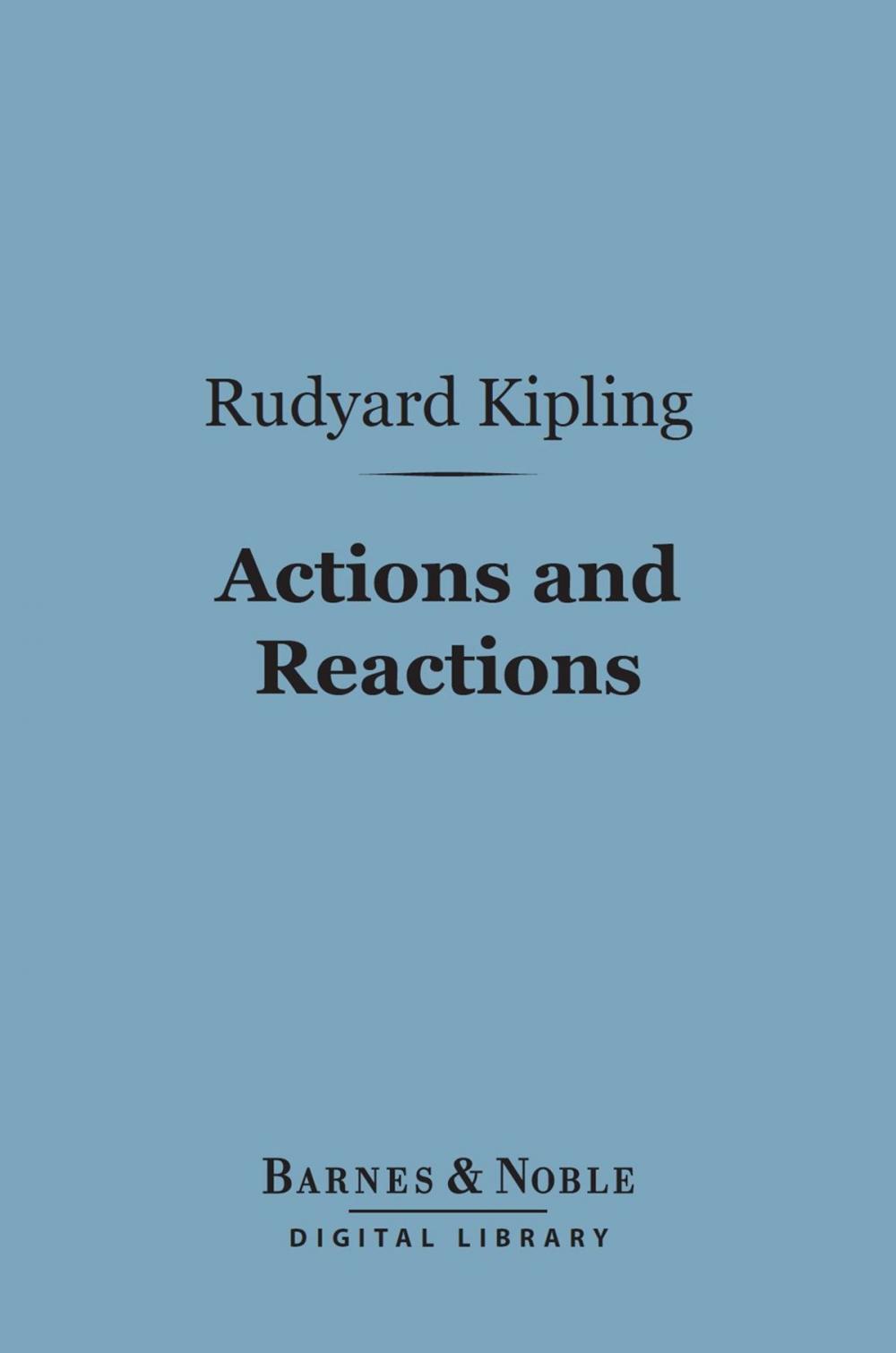 Big bigCover of Actions and Reactions (Barnes & Noble Digital Library)