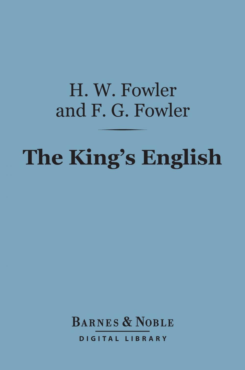 Big bigCover of The King's English (Barnes & Noble Digital Library)