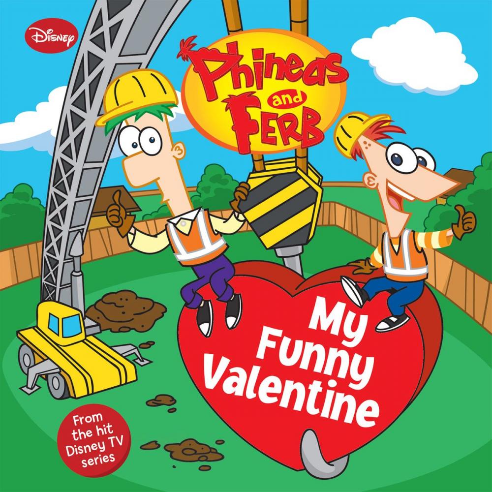 Big bigCover of Phineas and Ferb: My Funny Valentine
