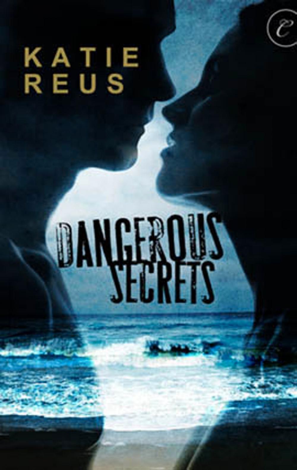 Big bigCover of Dangerous Secrets