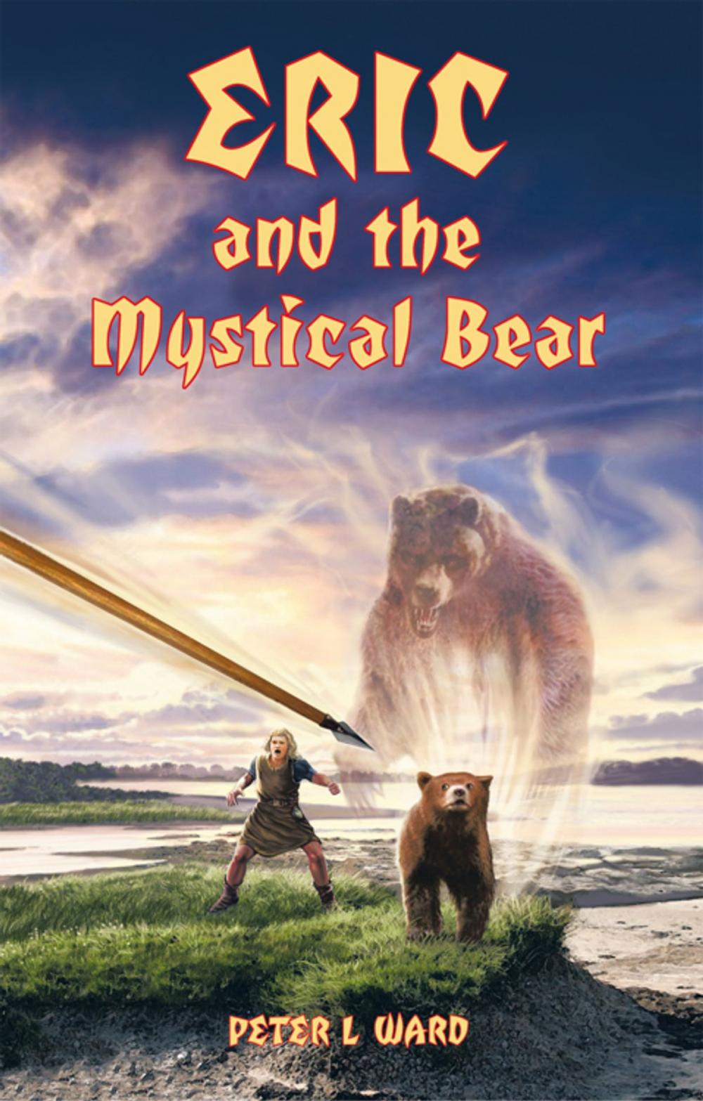 Big bigCover of Eric and the Mystical Bear