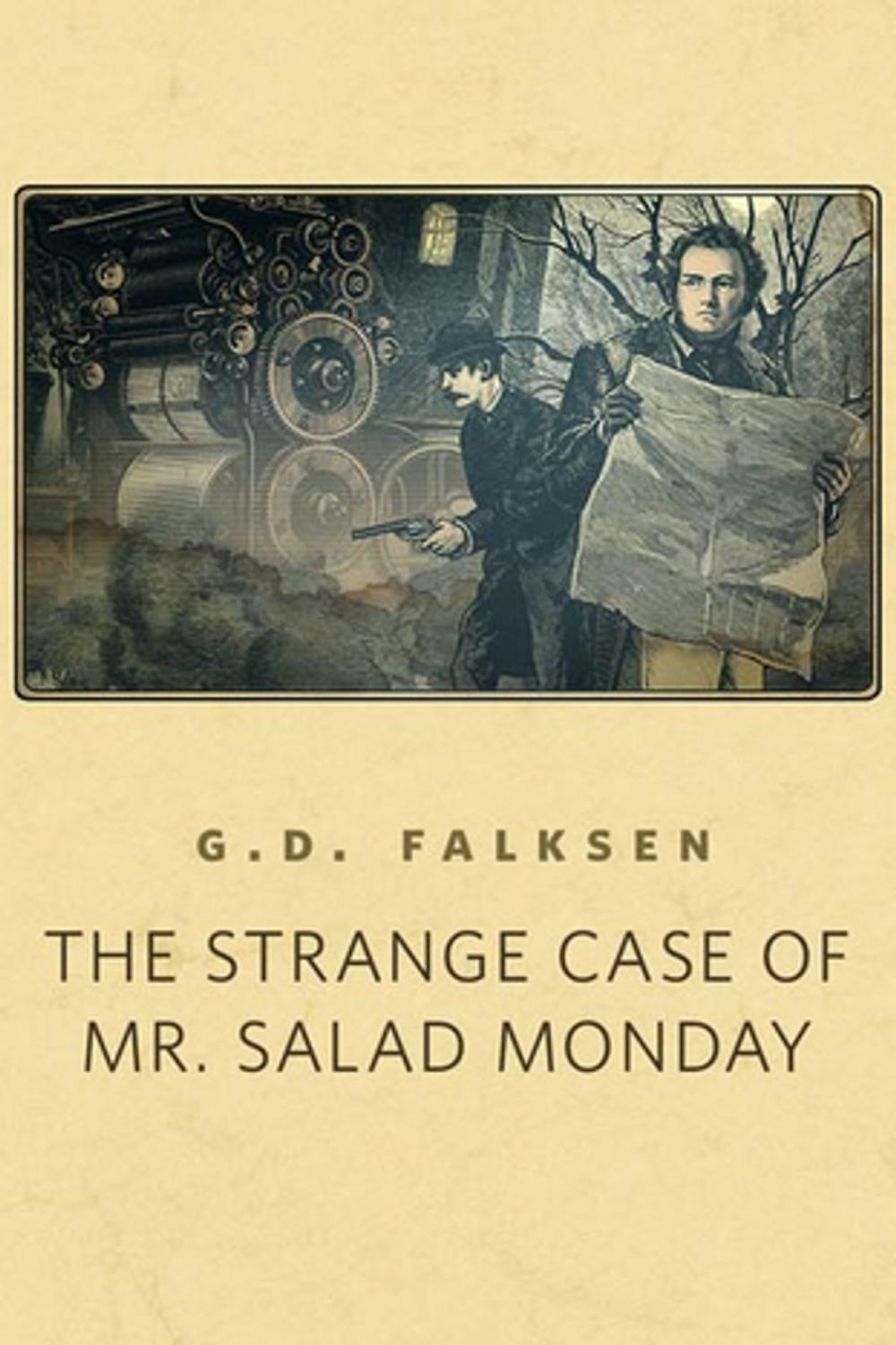 Big bigCover of The Strange Case of Mr. Salad Monday