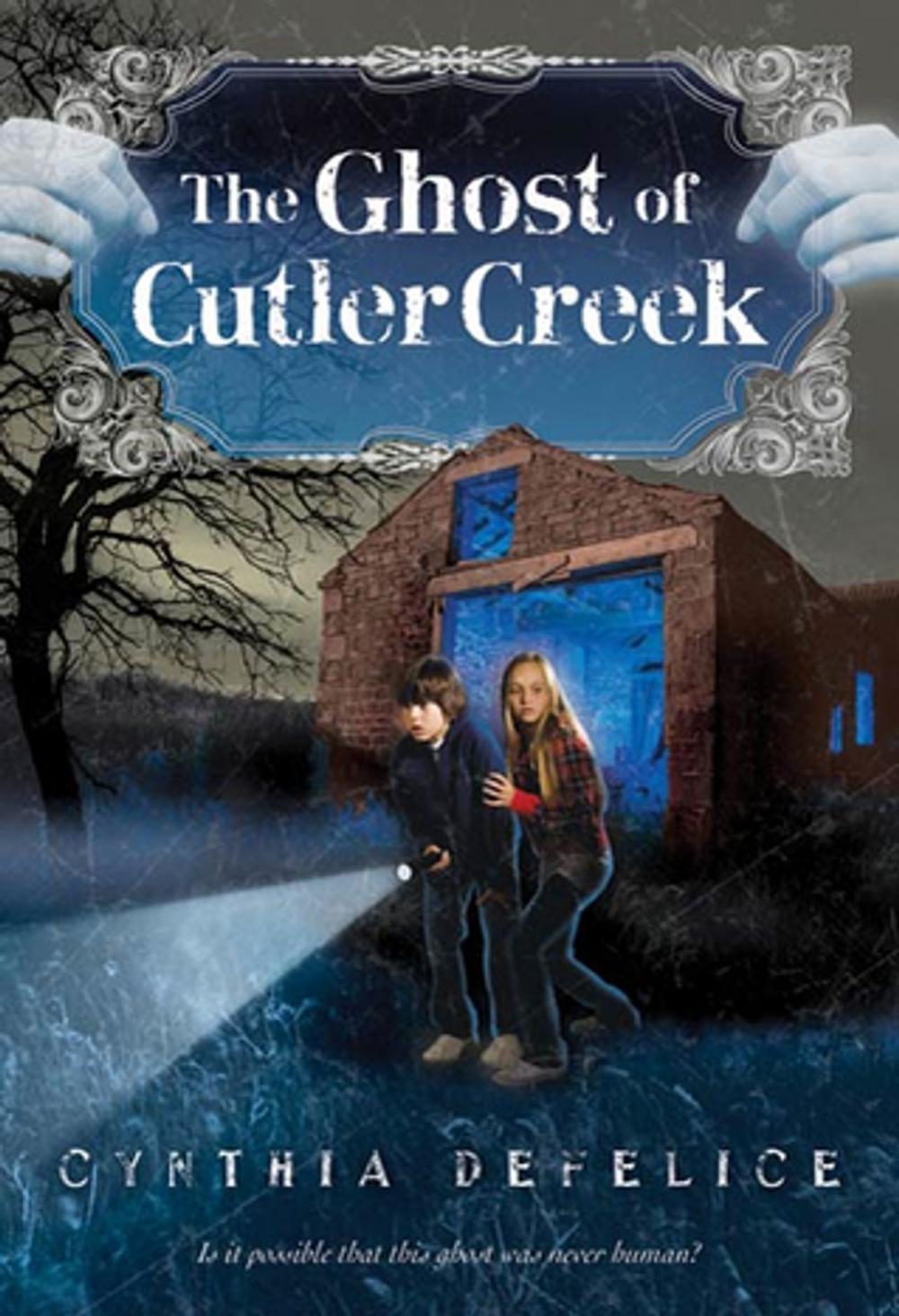 Big bigCover of The Ghost of Cutler Creek