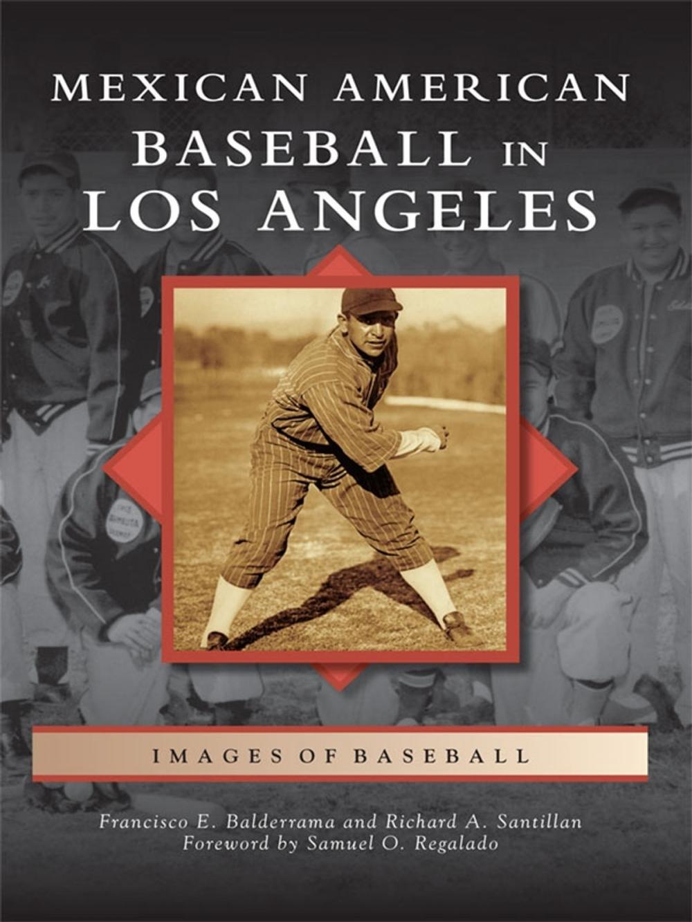 Big bigCover of Mexican American Baseball in Los Angeles