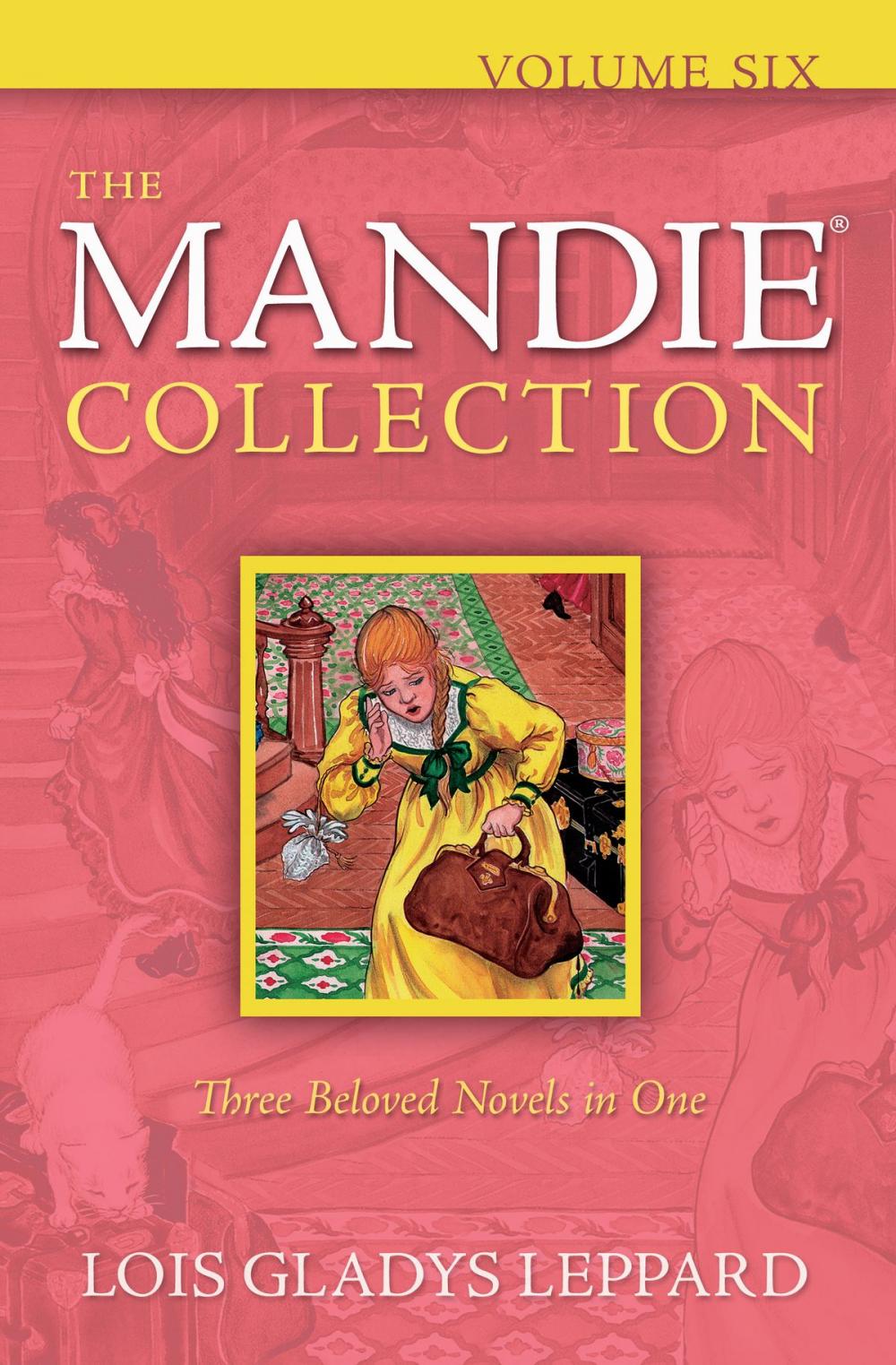 Big bigCover of Mandie Collection, The : Volume 6