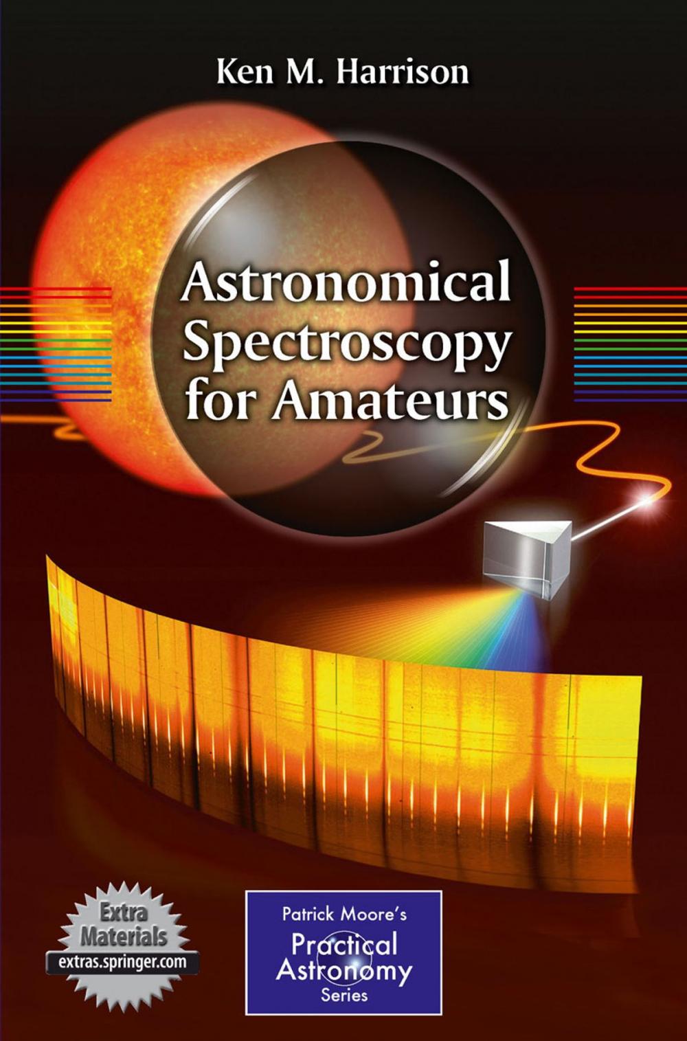 Big bigCover of Astronomical Spectroscopy for Amateurs