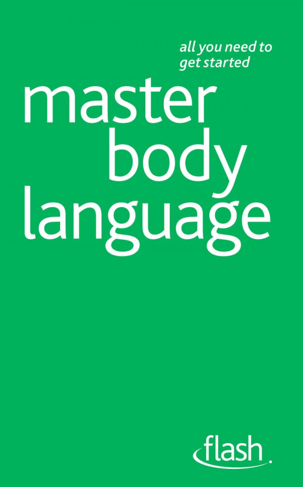 Big bigCover of Master Body Language: Flash