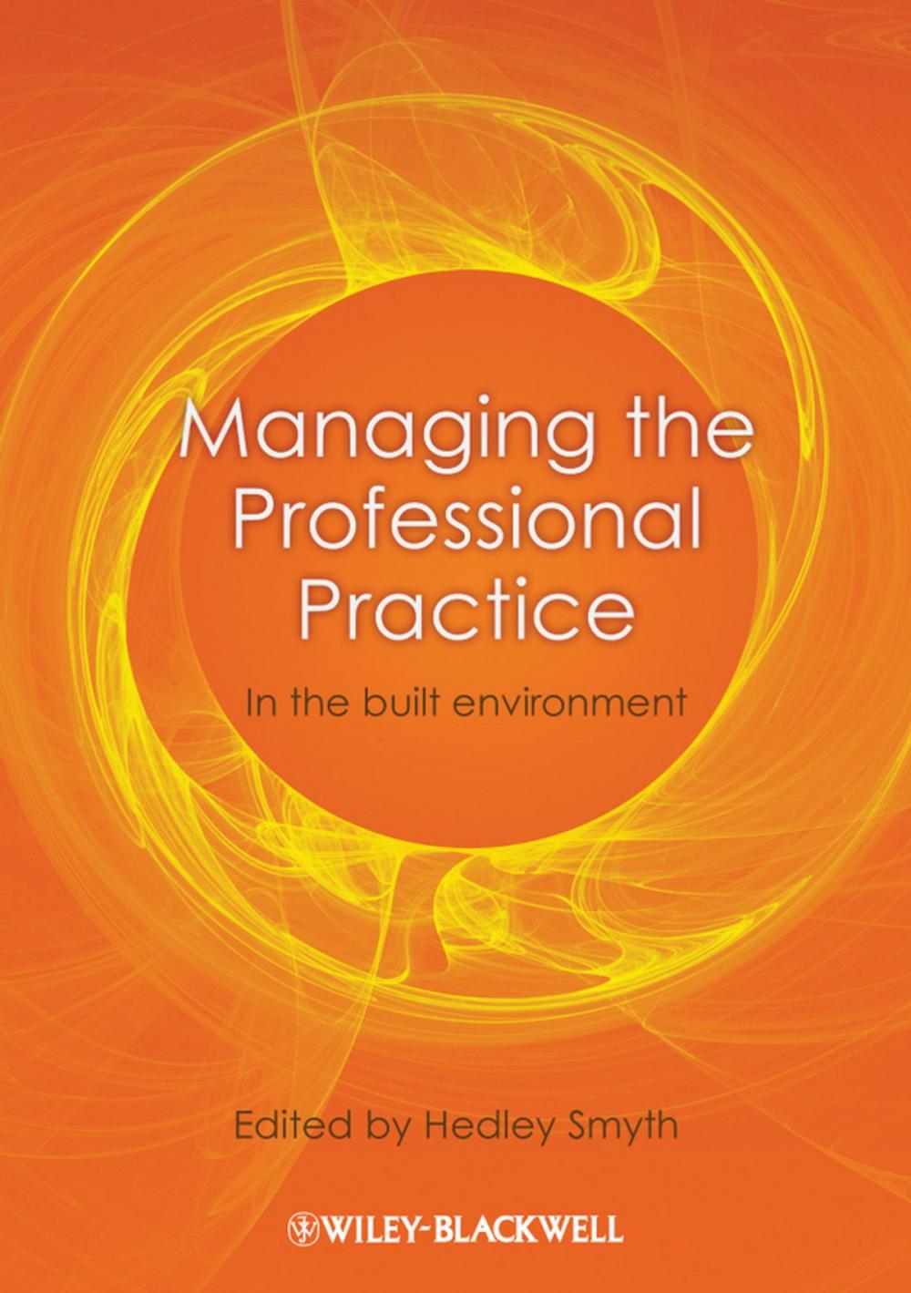 Big bigCover of Managing the Professional Practice