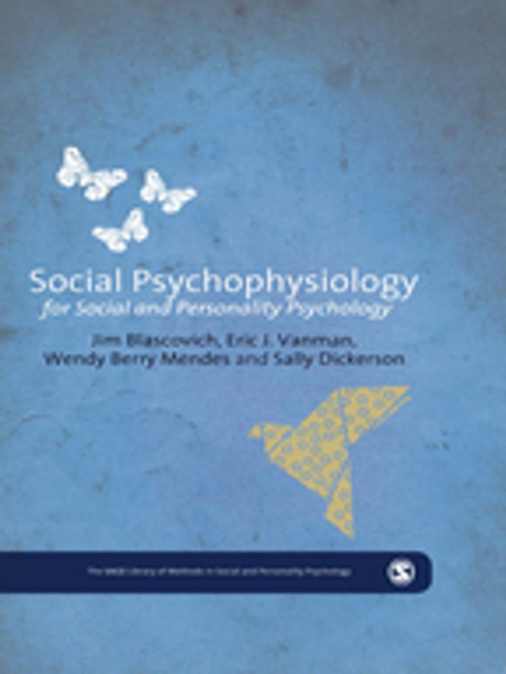 Big bigCover of Social Psychophysiology for Social and Personality Psychology