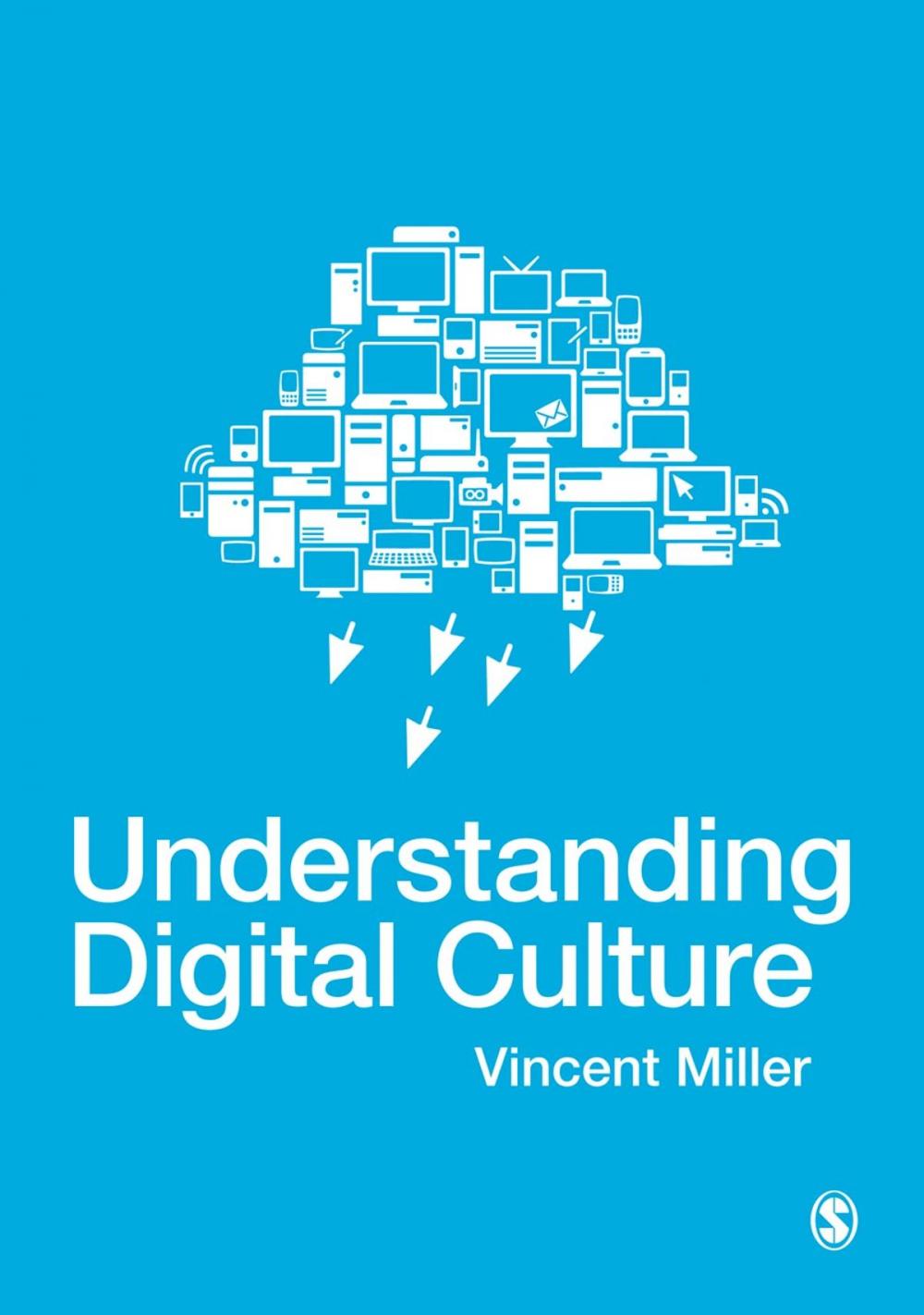 Big bigCover of Understanding Digital Culture