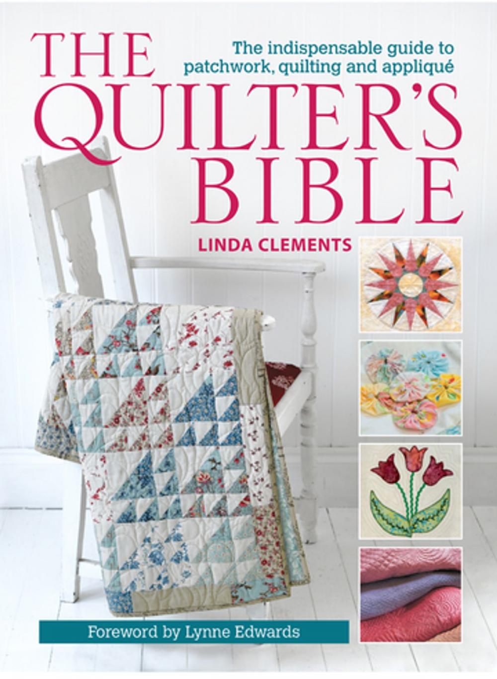 Big bigCover of The Quilter's Bible