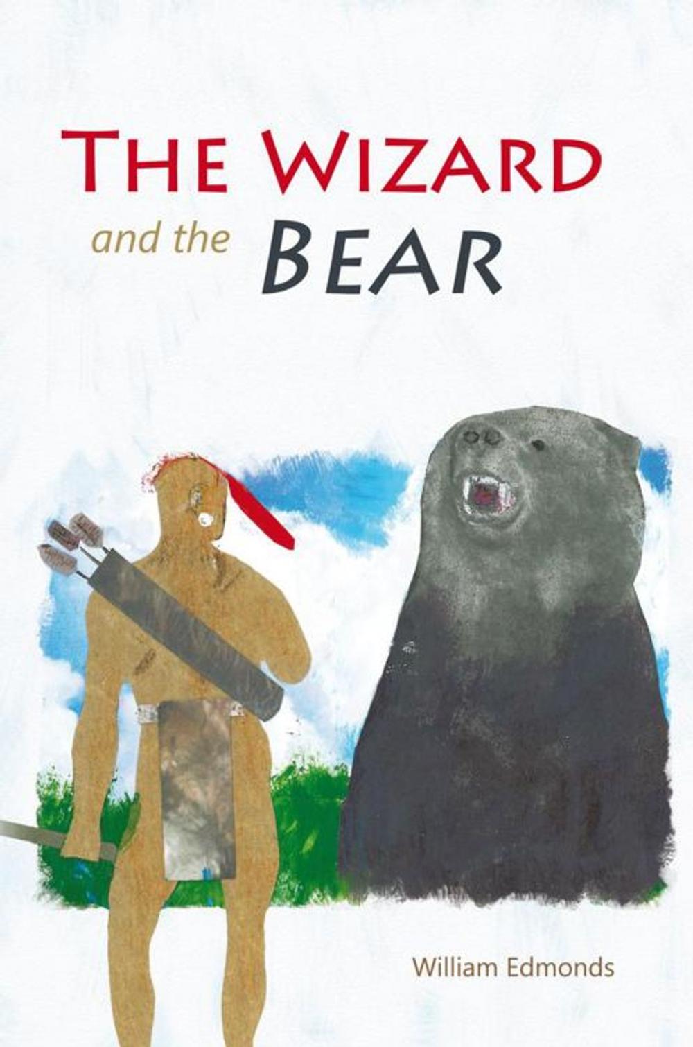 Big bigCover of The Wizard and the Bear