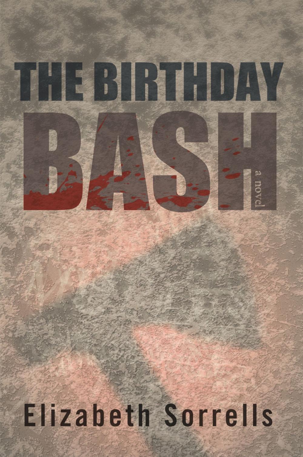 Big bigCover of The Birthday Bash