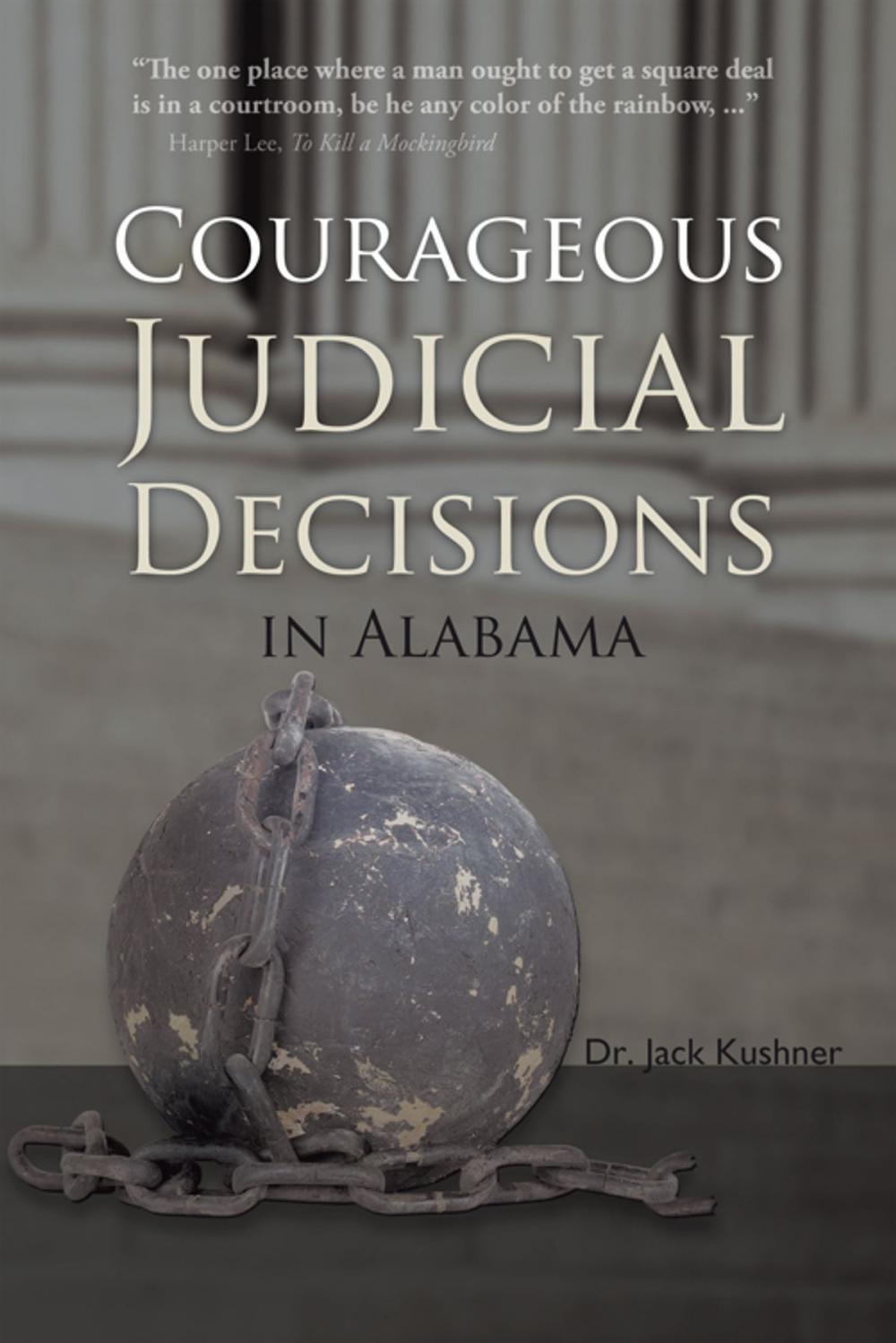 Big bigCover of Courageous Judicial Decisions in Alabama