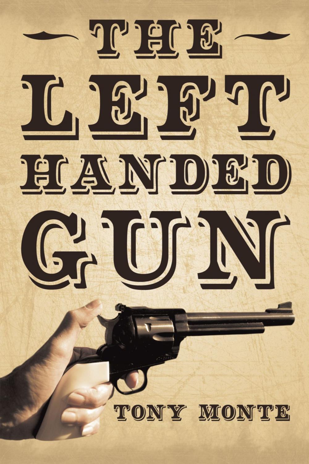 Big bigCover of The Left-Handed Gun