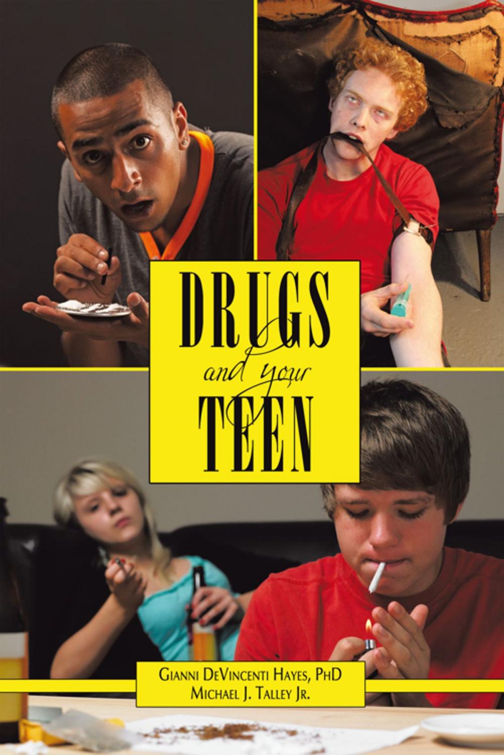 Big bigCover of Drugs and Your Teen